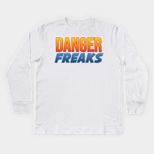 Danger Freaks Kids Long Sleeve T-Shirt